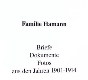 Familienchronik Hamann 1901 1914 Teil 01 cover